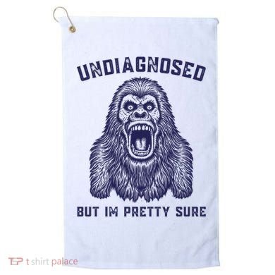 Undiagnosed But Im Pretty Sure Funny Gorilla Golf Towel