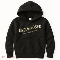 Undiagnosed But IM Pretty Sure Kids Hoodie thumb 0