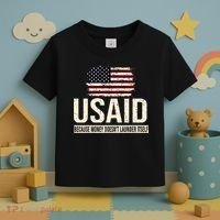 Usaid Because Money Doesn’T Launder Itself Us Americans Toddler T-Shirt thumb 3