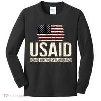 Usaid Because Money Doesn’T Launder Itself Us Americans Kids Long Sleeve Shirt thumb 0