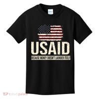 Usaid Because Money Doesn’T Launder Itself Us Americans Kids T-Shirt thumb 0