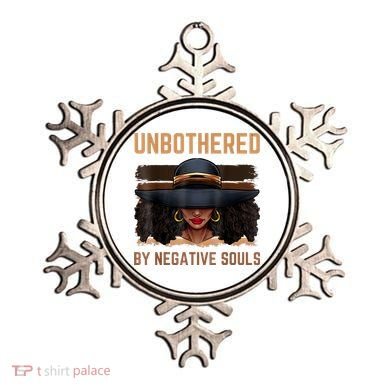Unbothered By Negative Souls Juneteenth Black Women Freedom Ornament