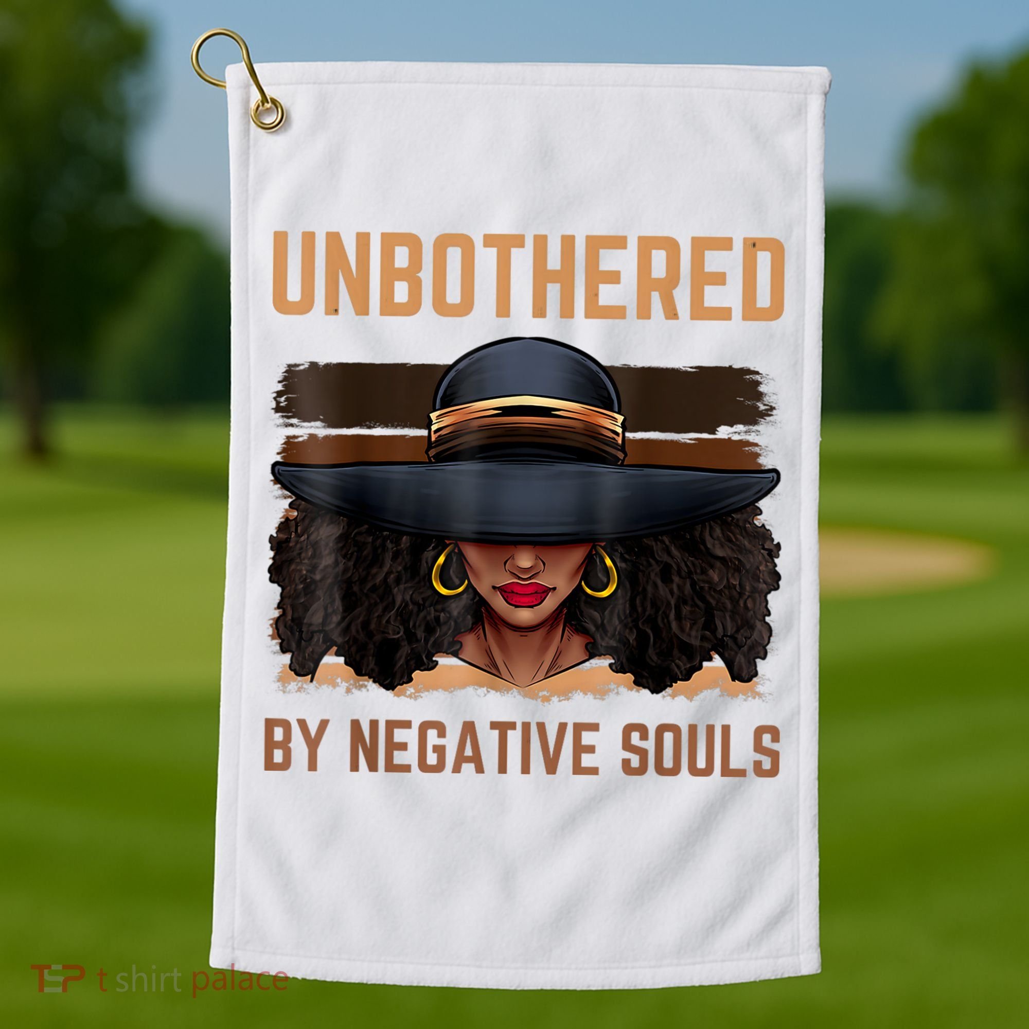 Unbothered By Negative Souls Juneteenth Black Women Freedom Golf Towel