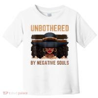 Unbothered By Negative Souls Juneteenth Black Women Freedom Toddler T-Shirt thumb 0