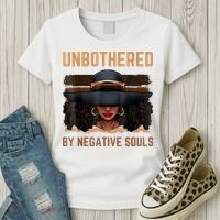 Unbothered By Negative Souls Juneteenth Black Women Freedom Women's T-Shirt thumb 3