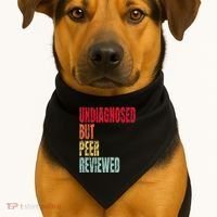 Undiagnosed But Peer Reviewed USA-Made Doggie Bandana thumb 1
