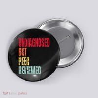 Undiagnosed But Peer Reviewed Button thumb 0