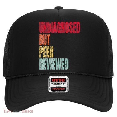 Undiagnosed But Peer Reviewed Hat