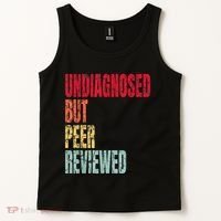 Undiagnosed But Peer Reviewed Tank Top thumb 2