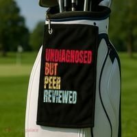 Undiagnosed But Peer Reviewed Golf Towel thumb 2
