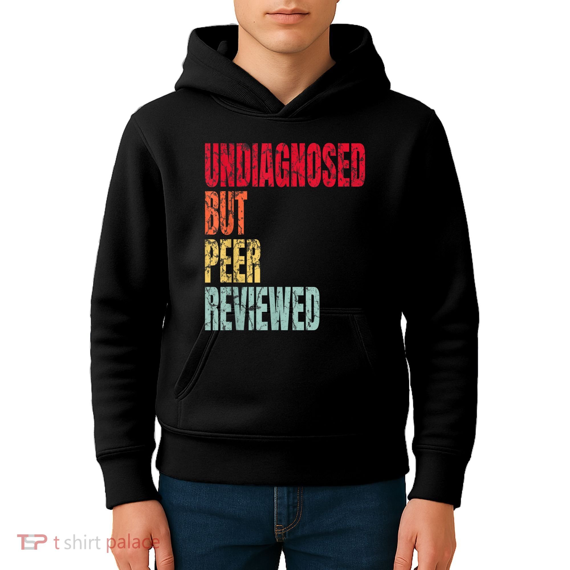 Undiagnosed But Peer Reviewed Kids Hoodie