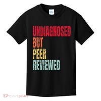 Undiagnosed But Peer Reviewed Kids T-Shirt thumb 0