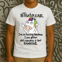 Unicorn Bitch please I'm so fucking fabulous Gifts T-Shirt thumb 3