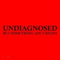 Undiagnosed But Something AinT Right Santa Hat thumb 1