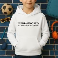 Undiagnosed But Something AinT Right Kids Hoodie thumb 2