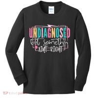 Undiagnosed But Somethin’ Aint Right Undiagnosed Kids Long Sleeve Shirt thumb 0