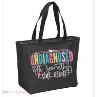 Undiagnosed But Somethin’ Aint Right Undiagnosed Tote Bag thumb 2