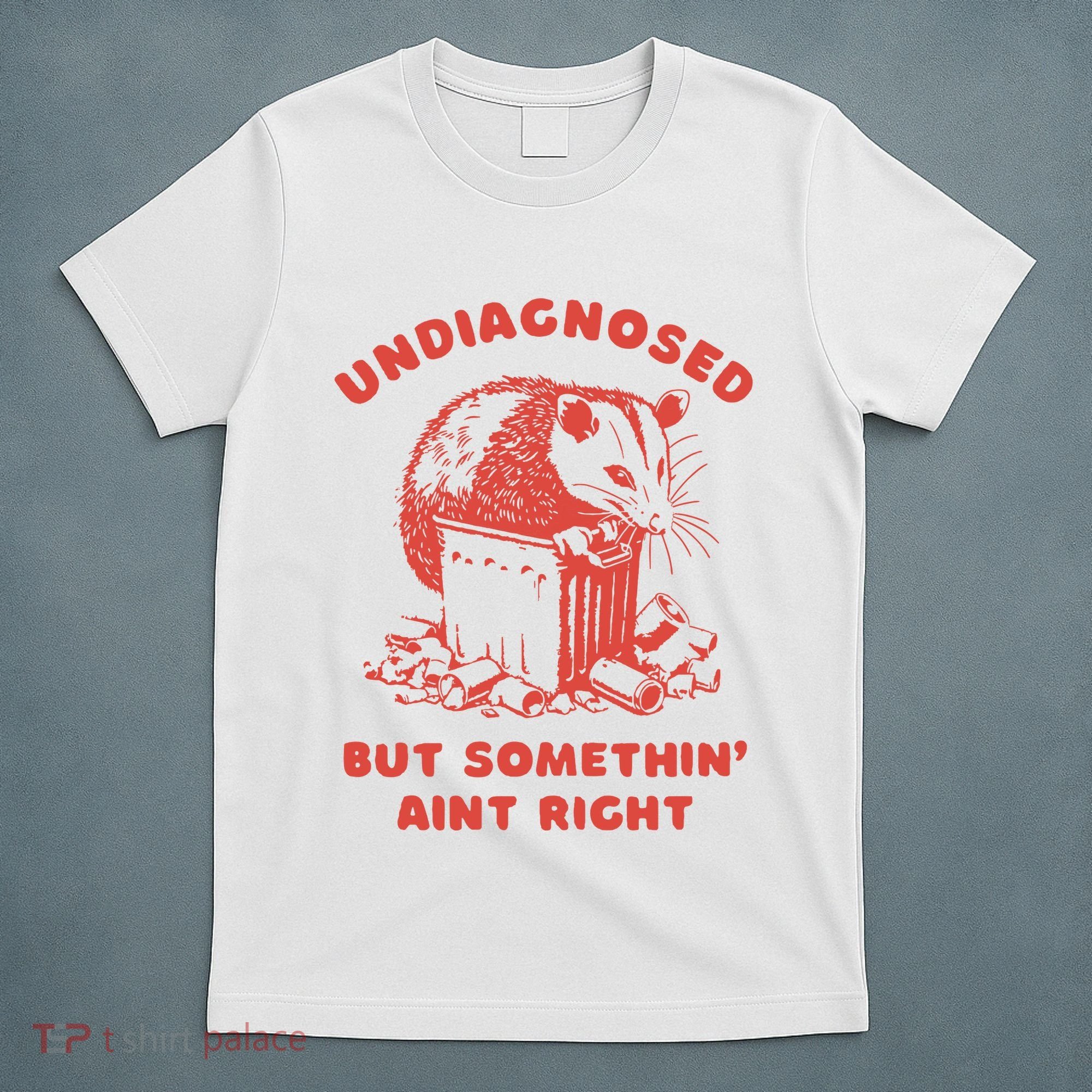 Undiagnosed But Something AinT Right Jumper Vintage Opossum Mental Health T-Shirt