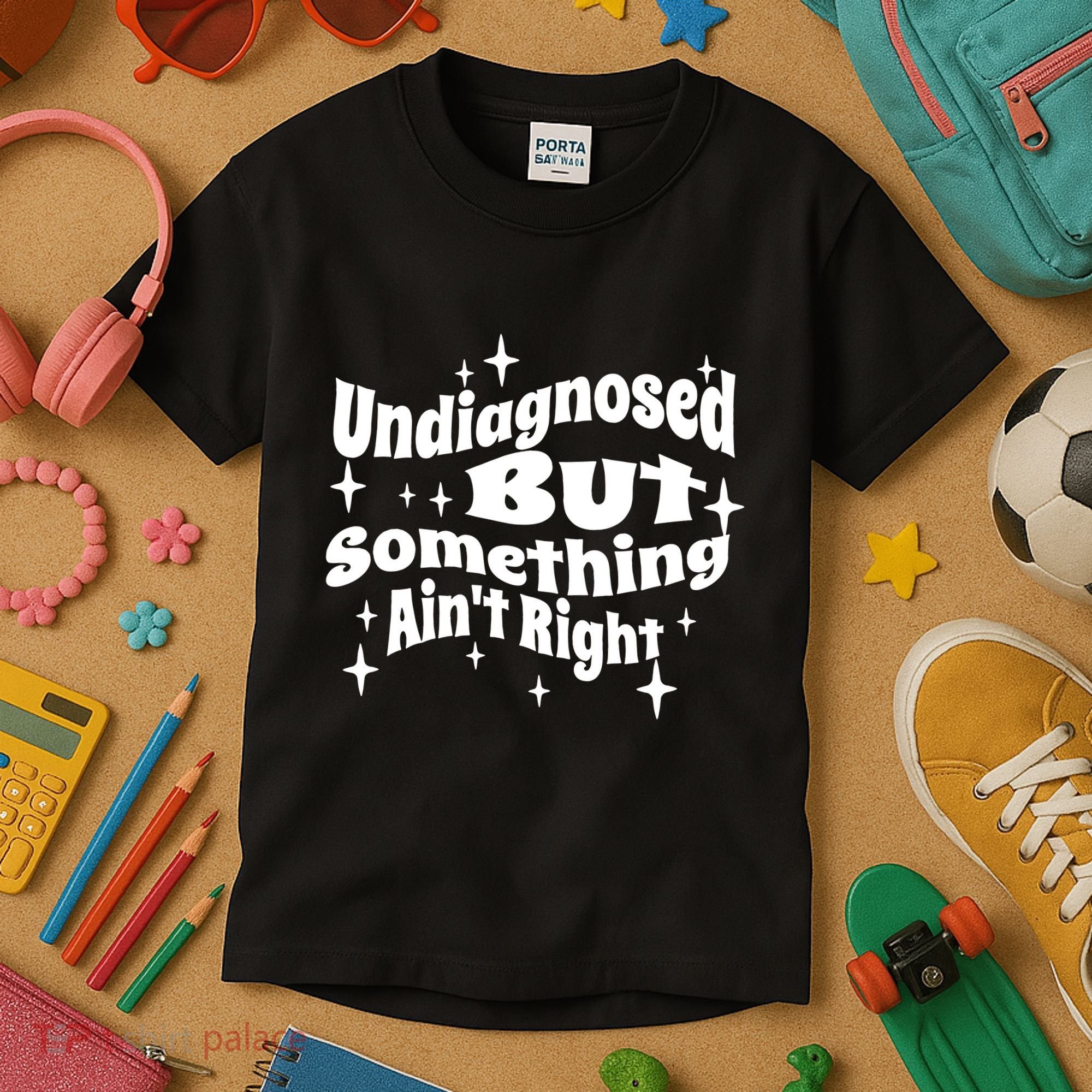 Undiagnosed But Something AinT Right Funny Meme Kids T-Shirt