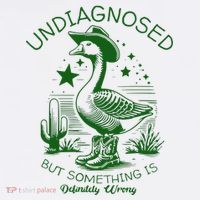 Undiagnosed But Something Is Wrong Funny Silly Goose Sweatshirt thumb 3