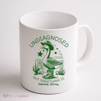 Undiagnosed But Something Is Wrong Funny Silly Goose Coffee Mug back