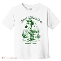 Undiagnosed But Something Is Wrong Funny Silly Goose Toddler T-Shirt thumb 0