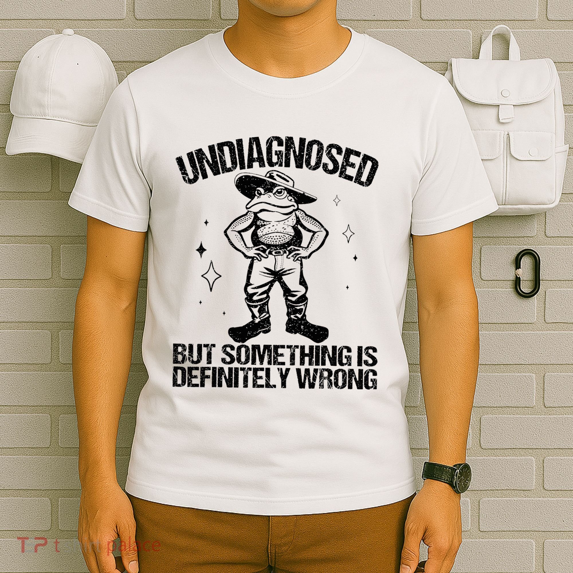 Undiagnosed But Something Is Definitely Wrong Cowboy Frog T-Shirt