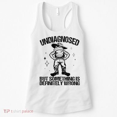 Undiagnosed But Something Is Definitely Wrong Cowboy Frog Women's Tank Top