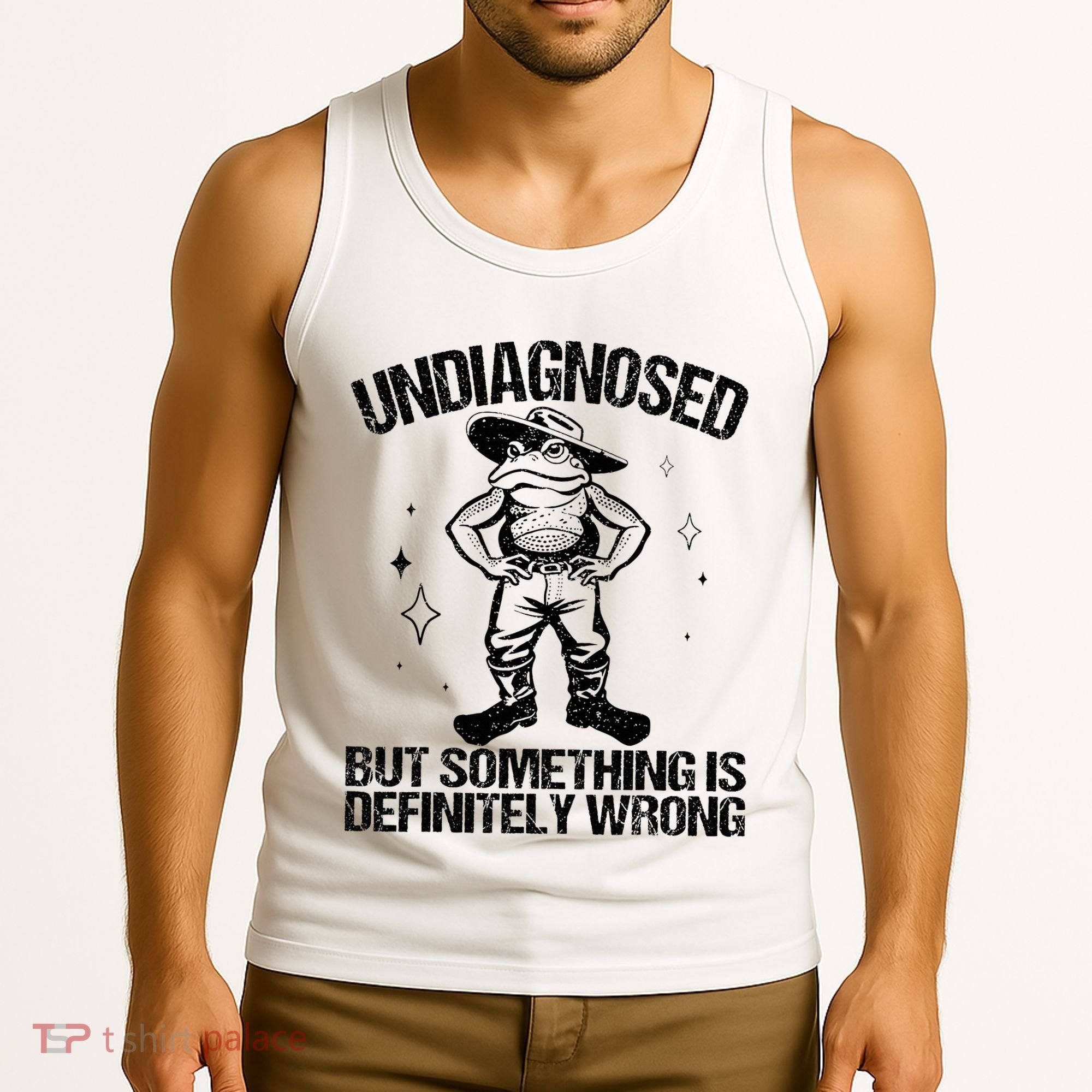 Undiagnosed But Something Is Definitely Wrong Cowboy Frog Tank Top