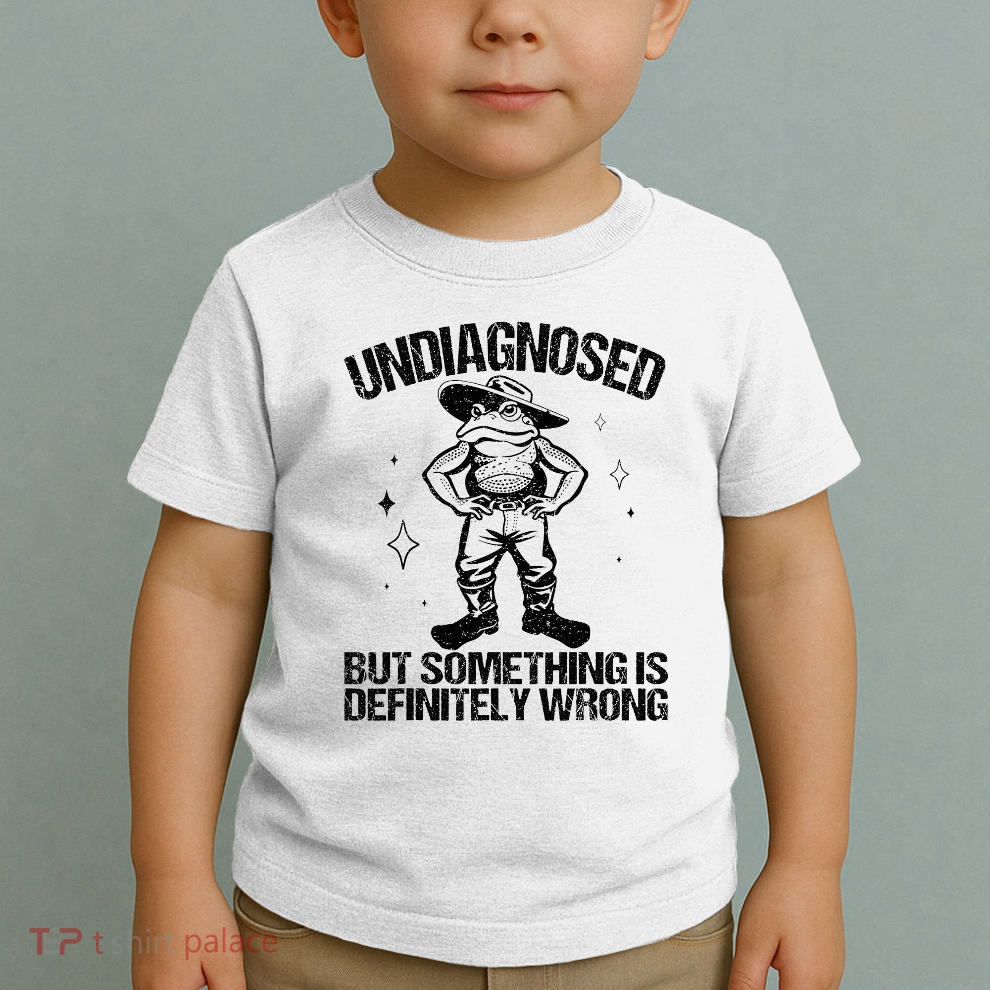 Undiagnosed But Something Is Definitely Wrong Cowboy Frog Toddler T-Shirt