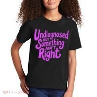 Undiagnosed But Something AinT Right Kids T-Shirt thumb 2