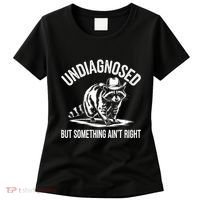 Undiagnosed But Something AinT Right Cowboy Funny Raccoon Women's T-Shirt thumb 0