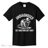 Undiagnosed But Something AinT Right Cowboy Funny Raccoon Kids T-Shirt thumb 0