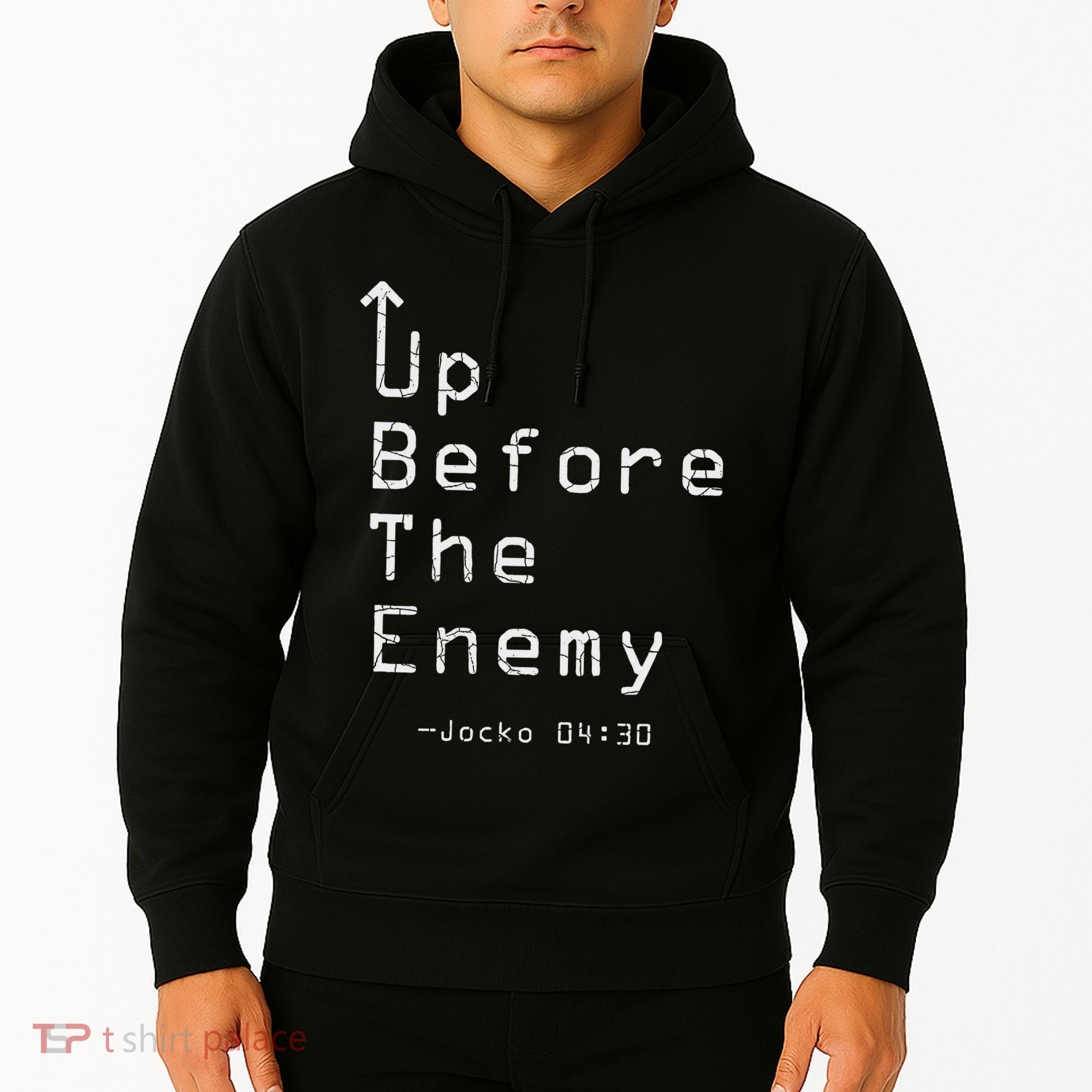 Up Before The Enemy Jocko 0430 Hoodie