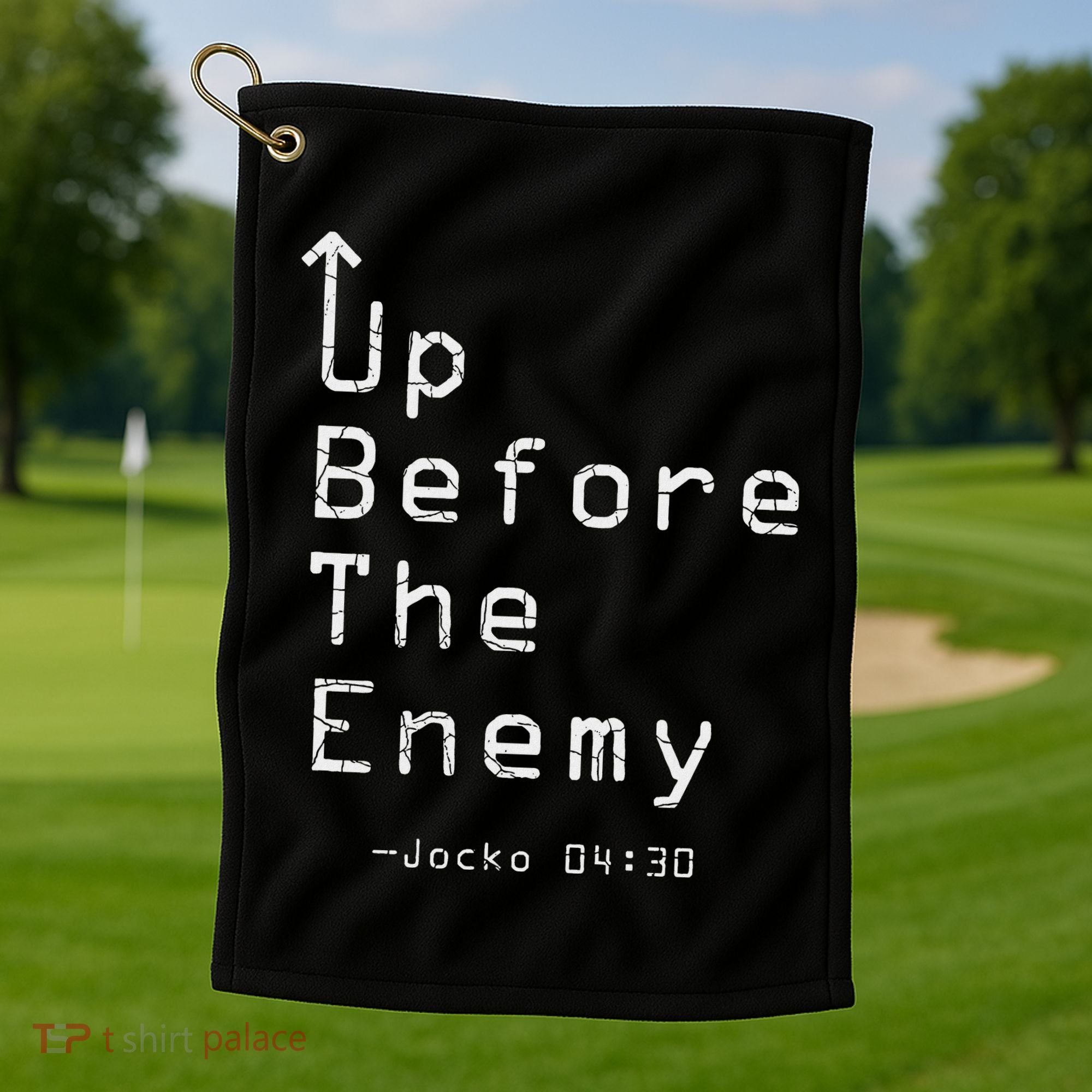 Up Before The Enemy Jocko 0430 Golf Towel