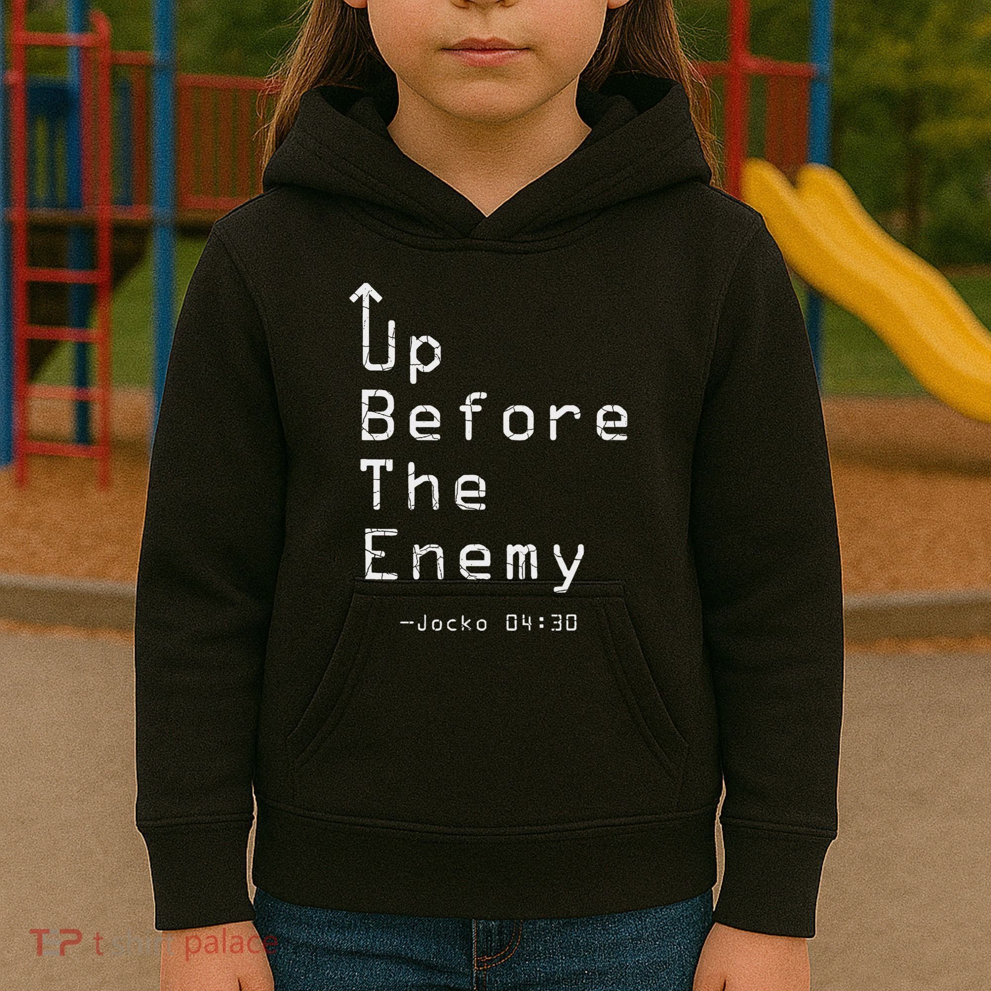 Up Before The Enemy Jocko 0430 Kids Hoodie