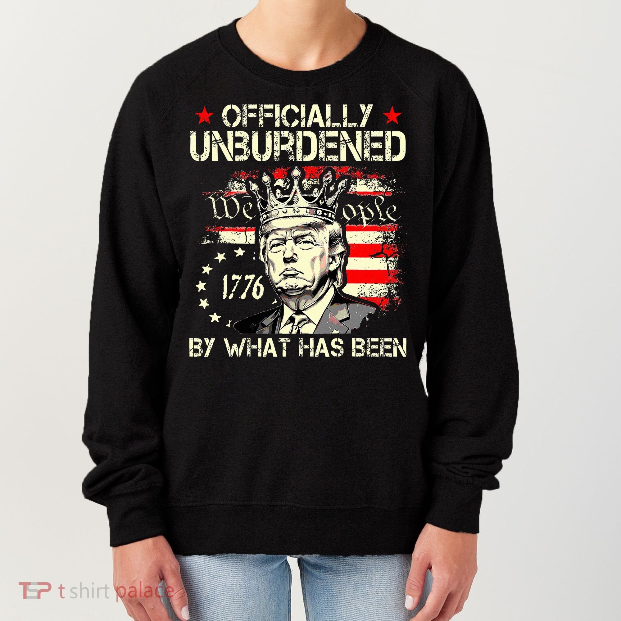 Unburdened By What Has Been Trump Victory Women's Sweatshirt