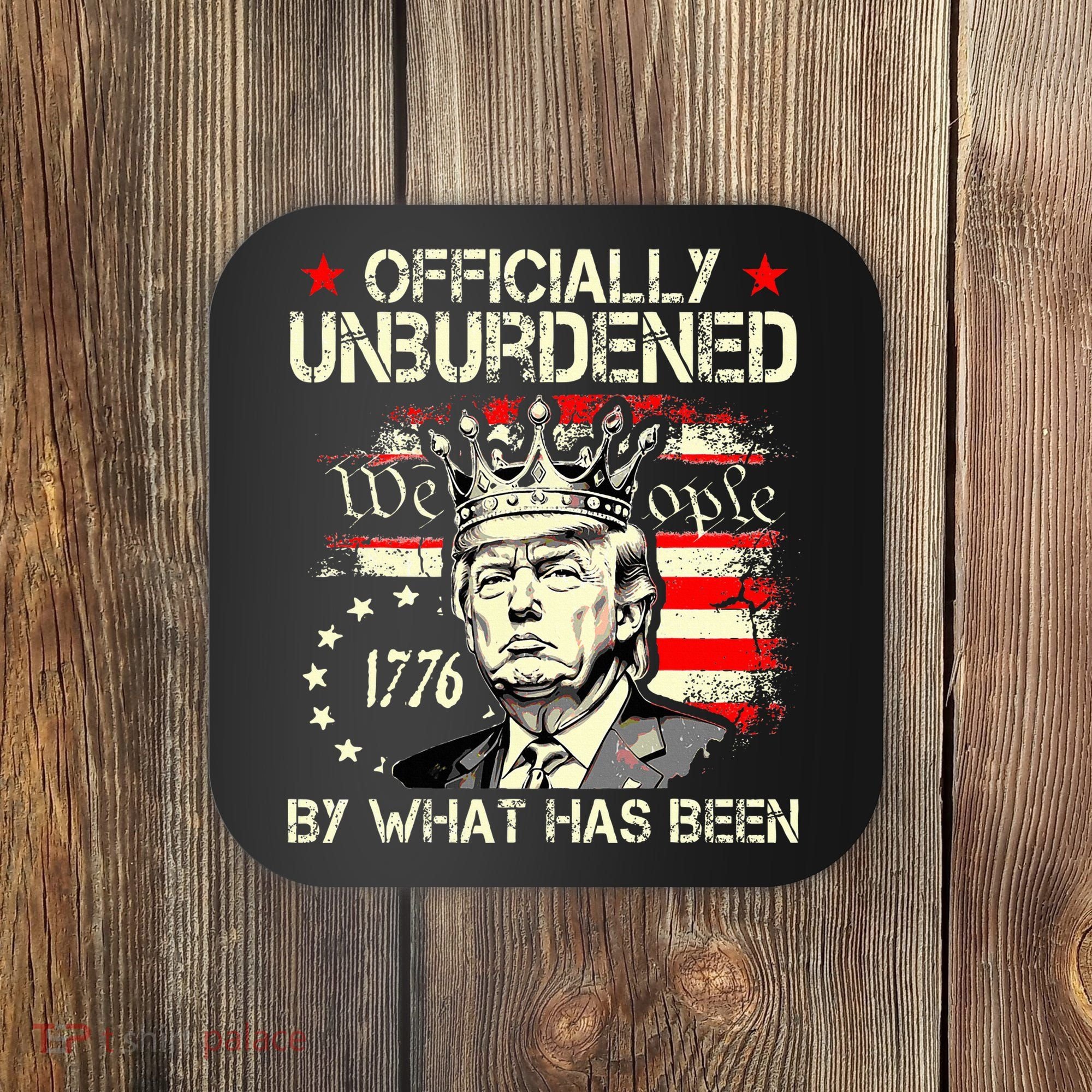 Unburdened By What Has Been Trump Victory Coaster