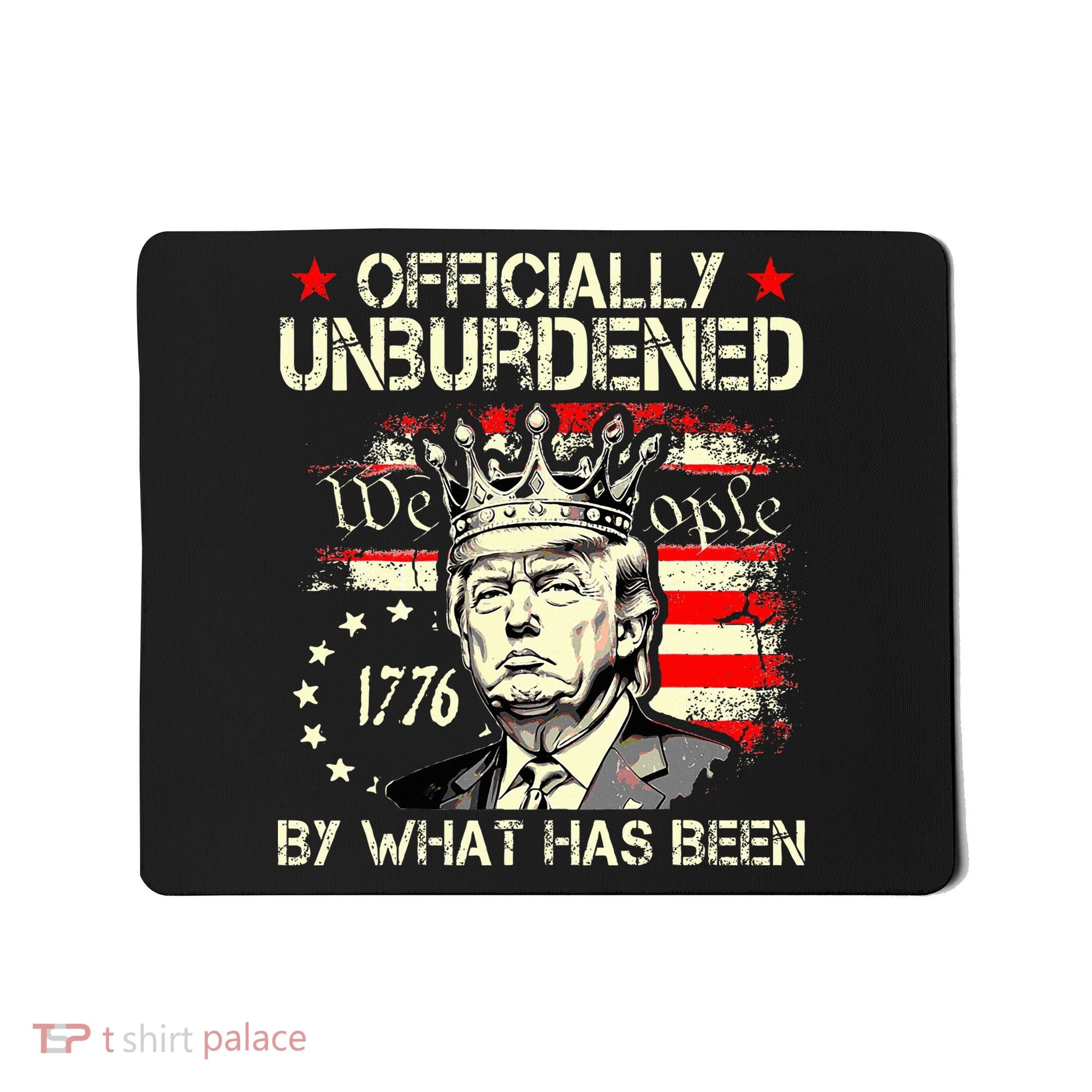 Unburdened By What Has Been Trump Victory Mousepad