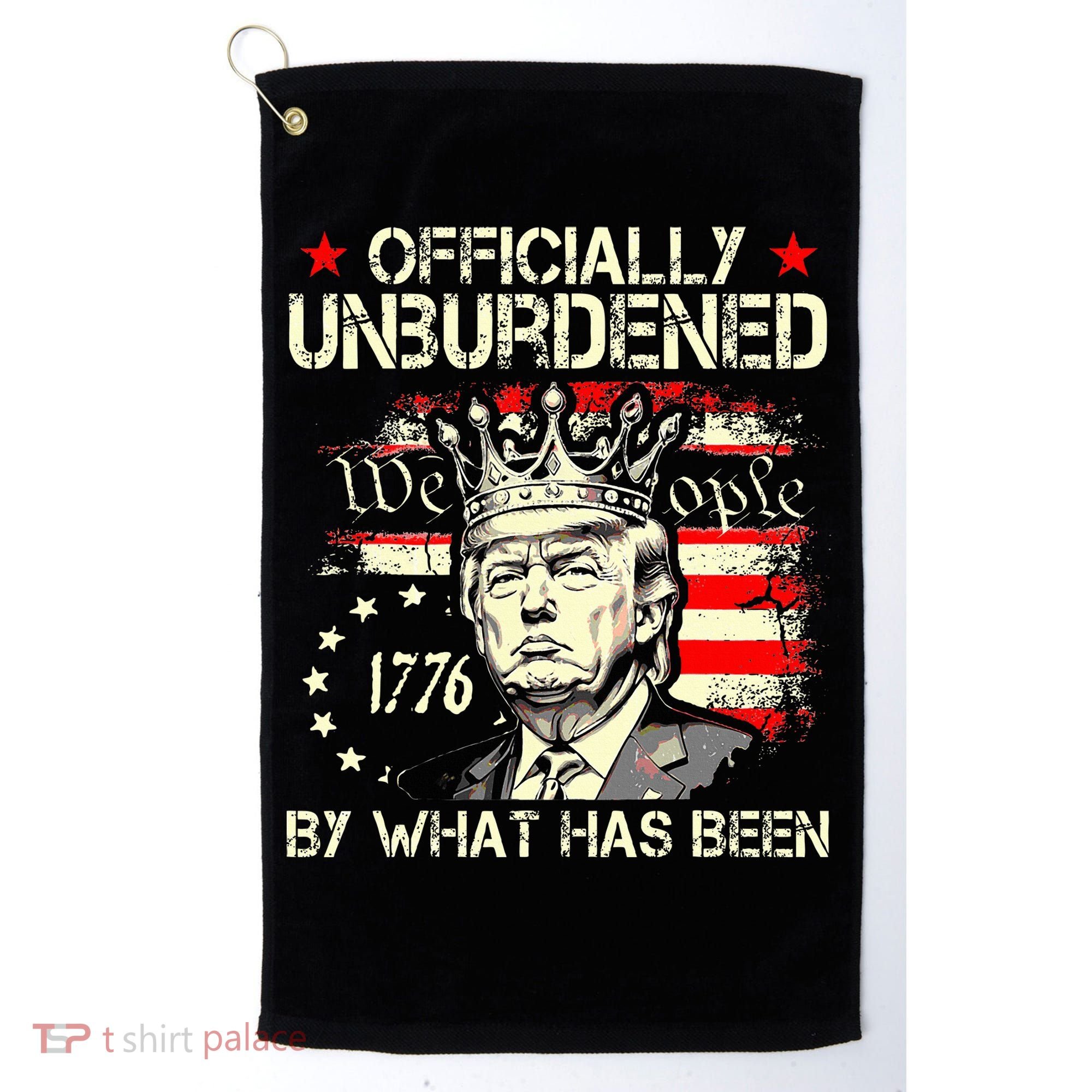 Unburdened By What Has Been Trump Victory Golf Towel