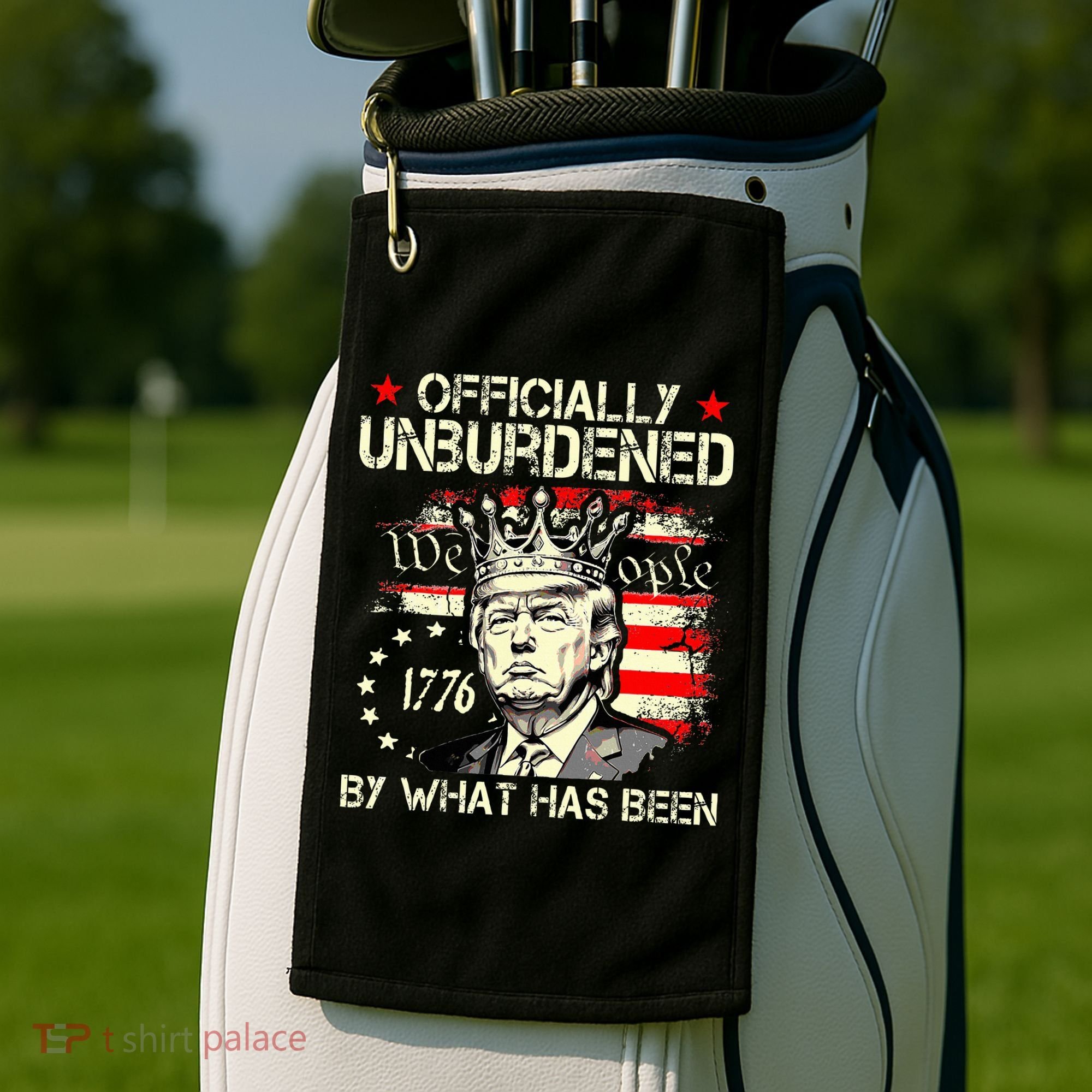 Unburdened By What Has Been Trump Victory Golf Towel