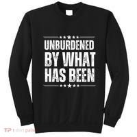 Unburdened By What Has Been Sweatshirt thumb 0