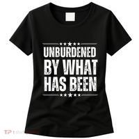Unburdened By What Has Been Women's T-Shirt thumb 0