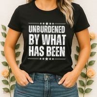 Unburdened By What Has Been Women's T-Shirt thumb 2