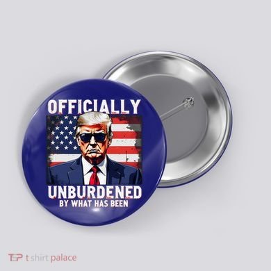 Unburdened By What Has Been Button