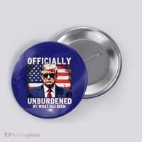 Unburdened By What Has Been Button thumb 0