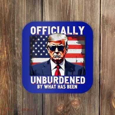 Unburdened By What Has Been Coaster