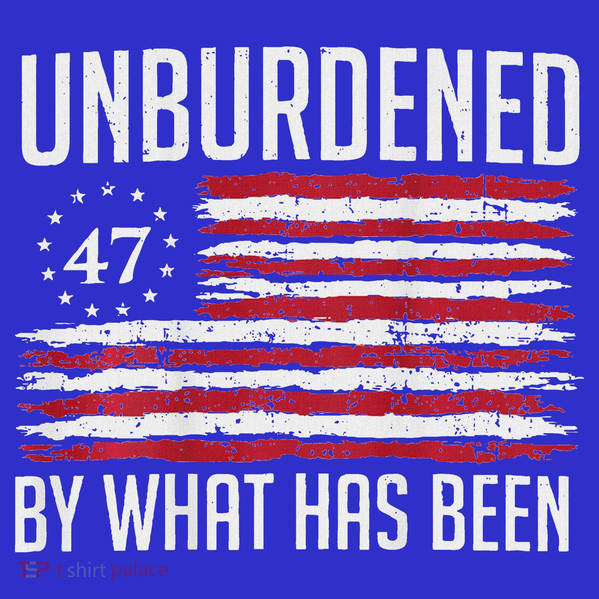 Unburdened By What Has Been Trump 47 Retro Us Flag T-Shirt