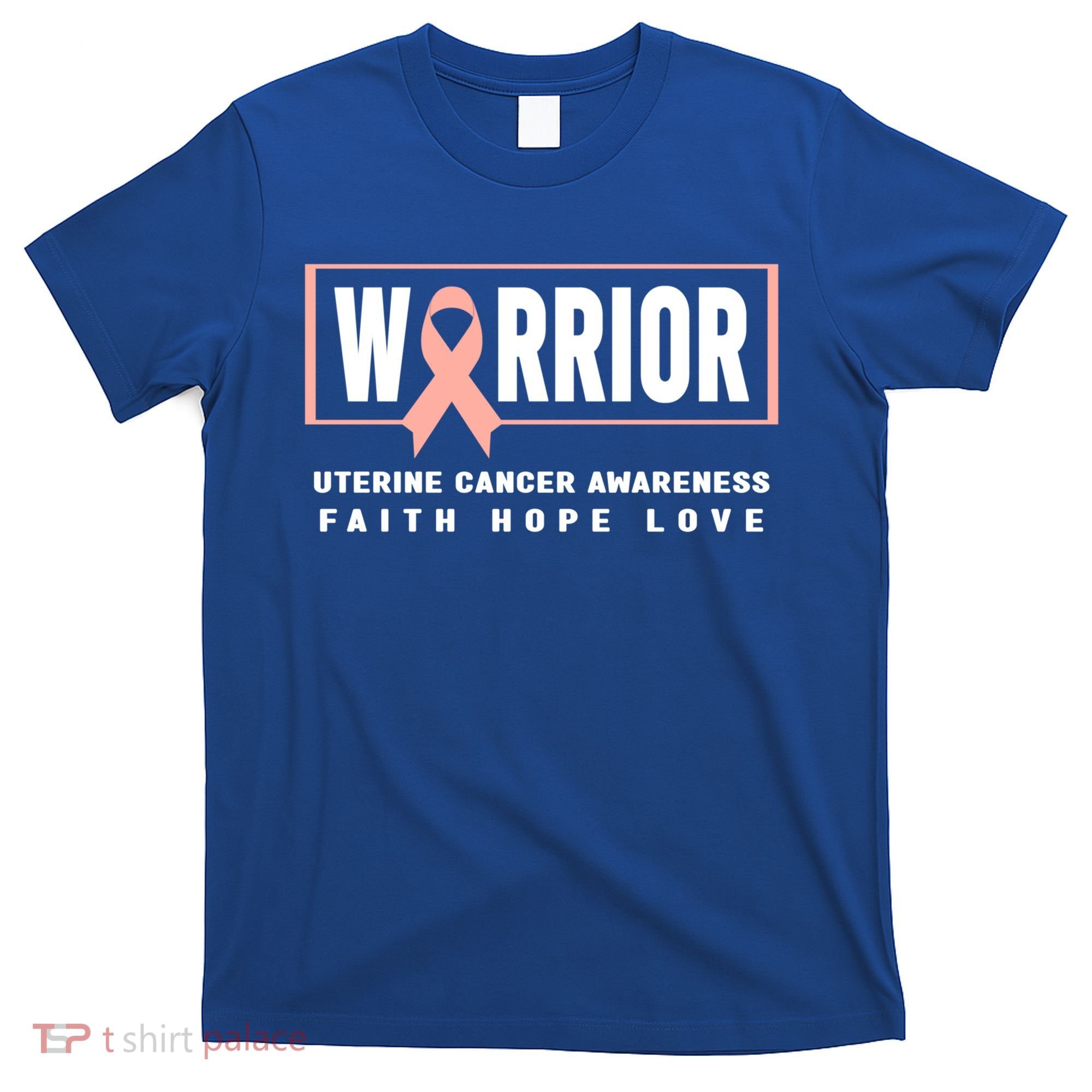 Uterine Cancer Awareness Cool Gift Funny Gift Uterine Cancer Warrior Gift T-Shirt