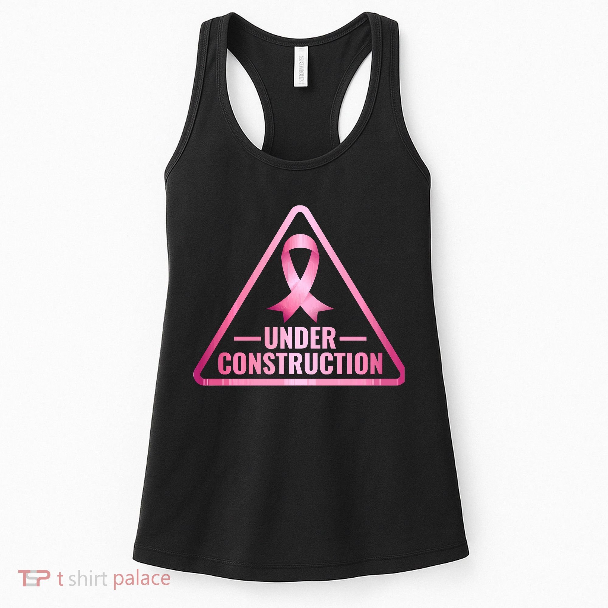 Under Construction Breast Cancer Awareness Women's Tank Top
